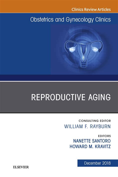download Reproductive Aging, An Issue of Obstetrics and Gynecology Clinics E-Book